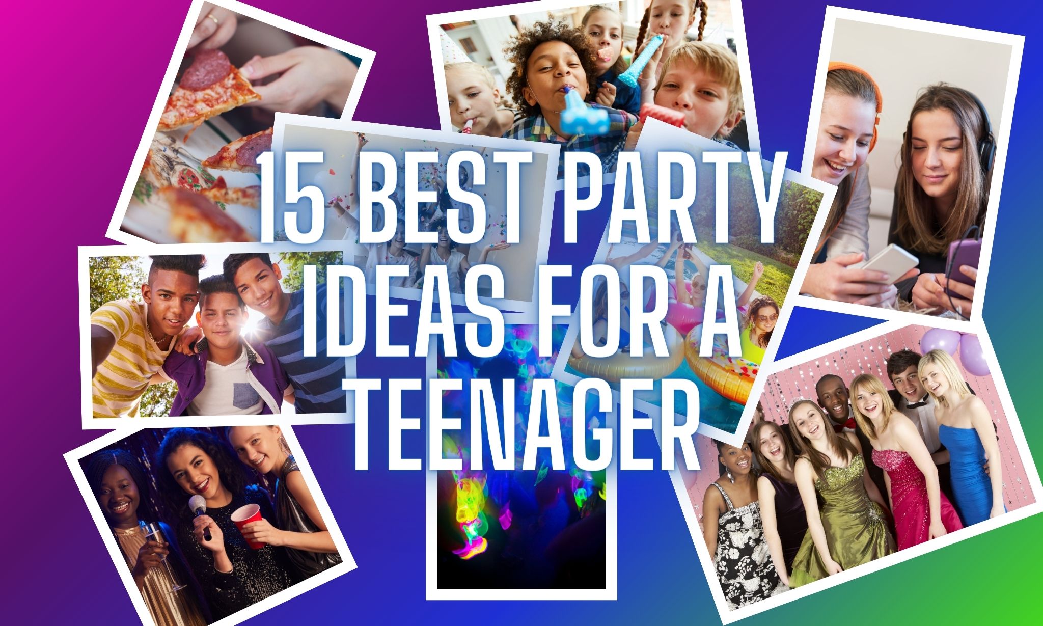 Teenager Party ideas