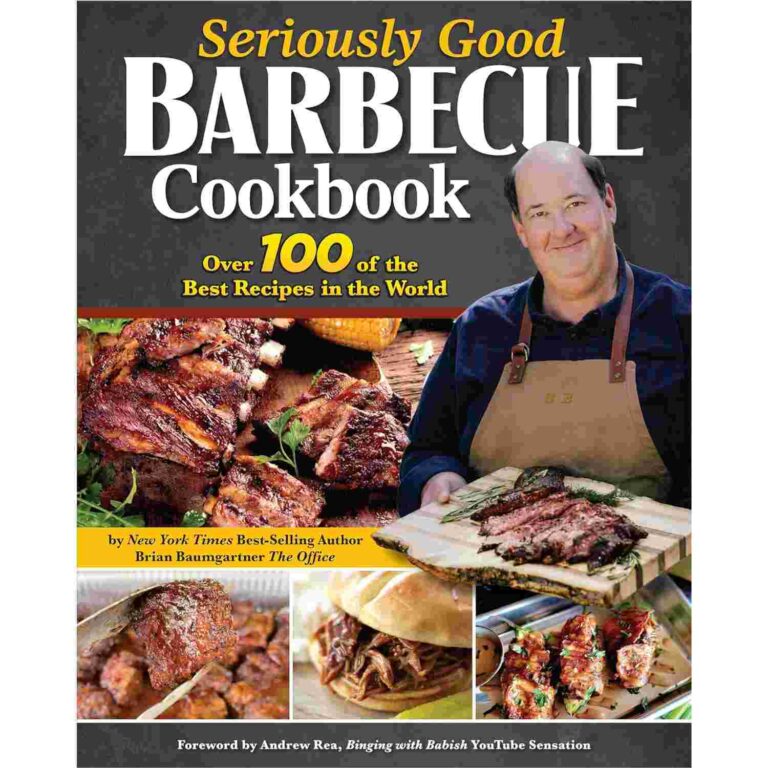 Seriously Good Barbecue Cookbook