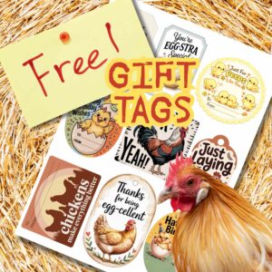 free printable gift tags for chicken lovers